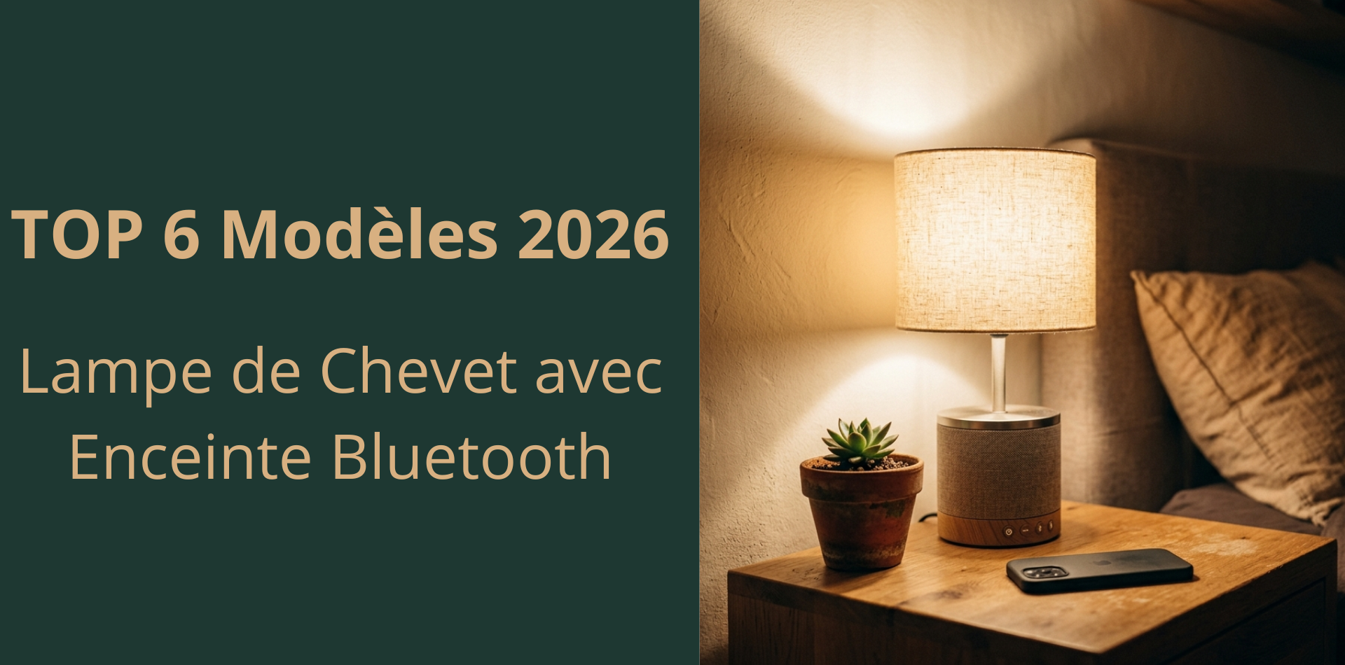 Lampe de Chevet avec Enceinte Bluetooth : TOP 6 Modèles 2026